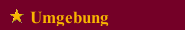 Umgebung